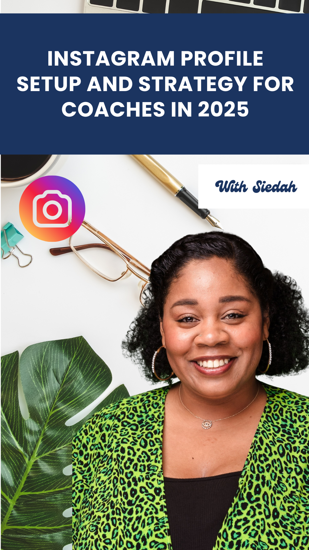 Instagram strategy 2025