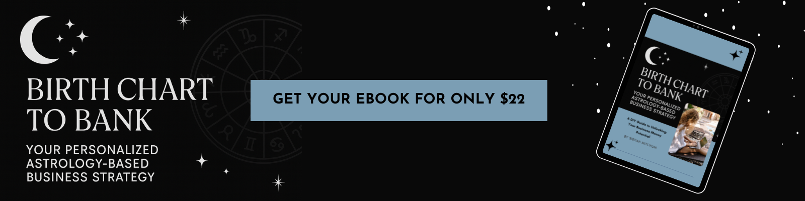 using your birthchart you can find out how you can make money in your business.